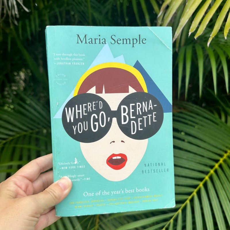 Where'd You Go, Bernadette