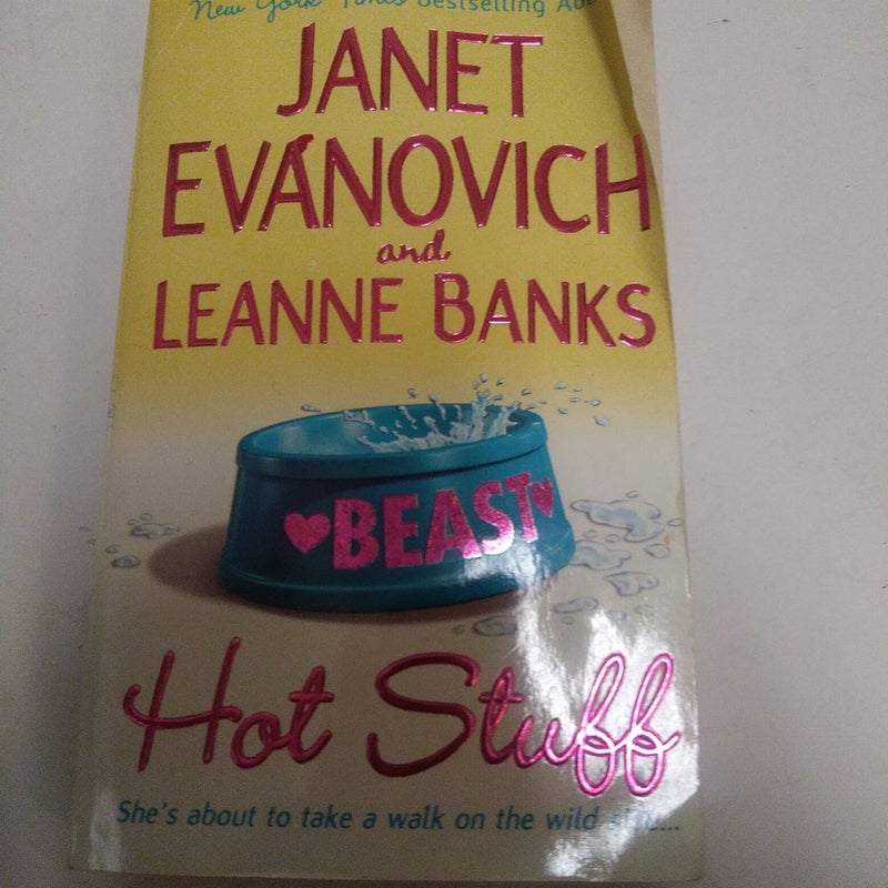 Janet Evanovich and Leanne Banks Hot Stuff