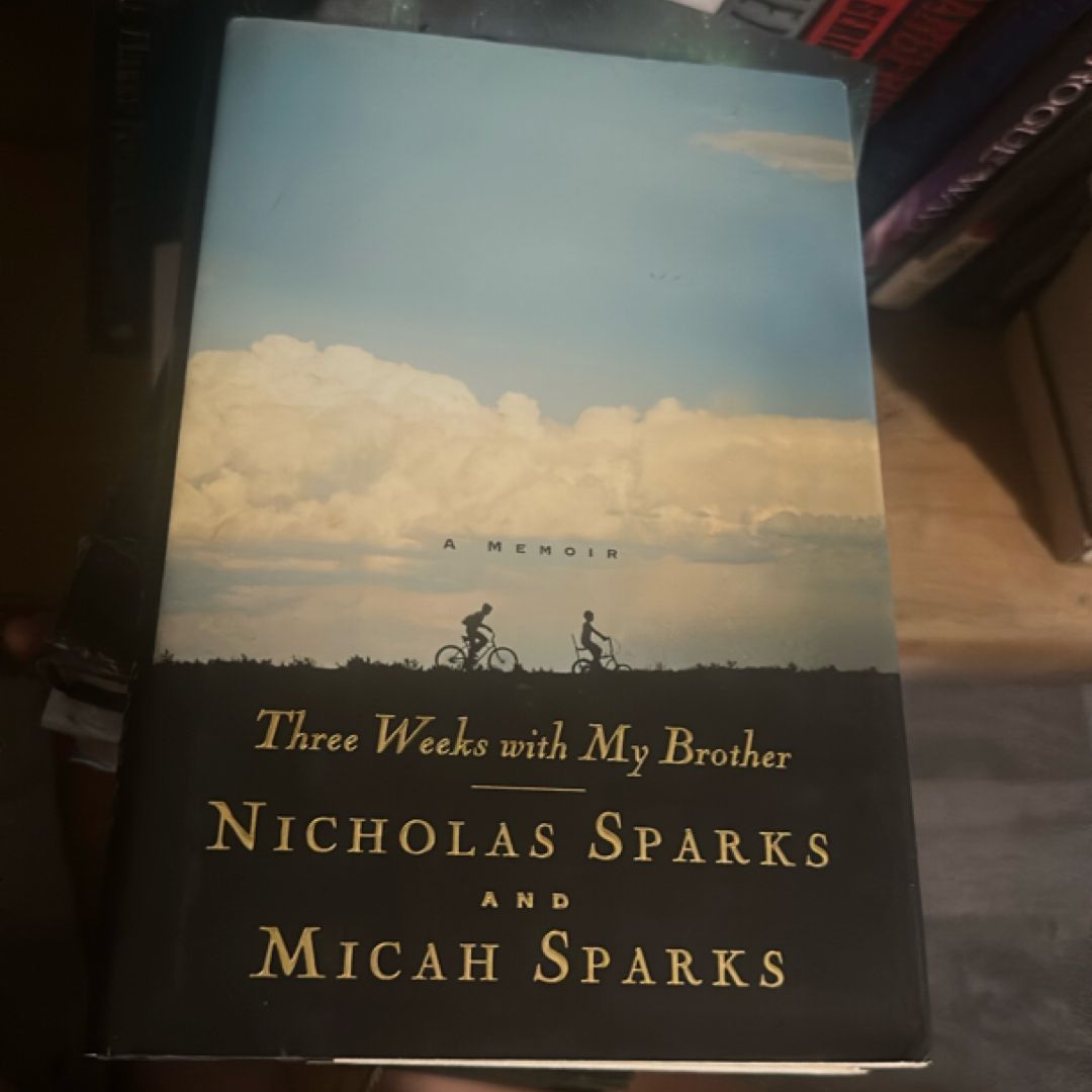 Three Weeks with My Brother