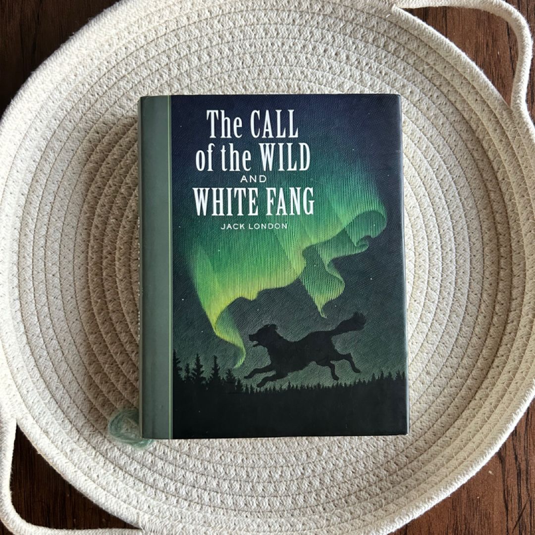 The Call of the Wild and White Fang