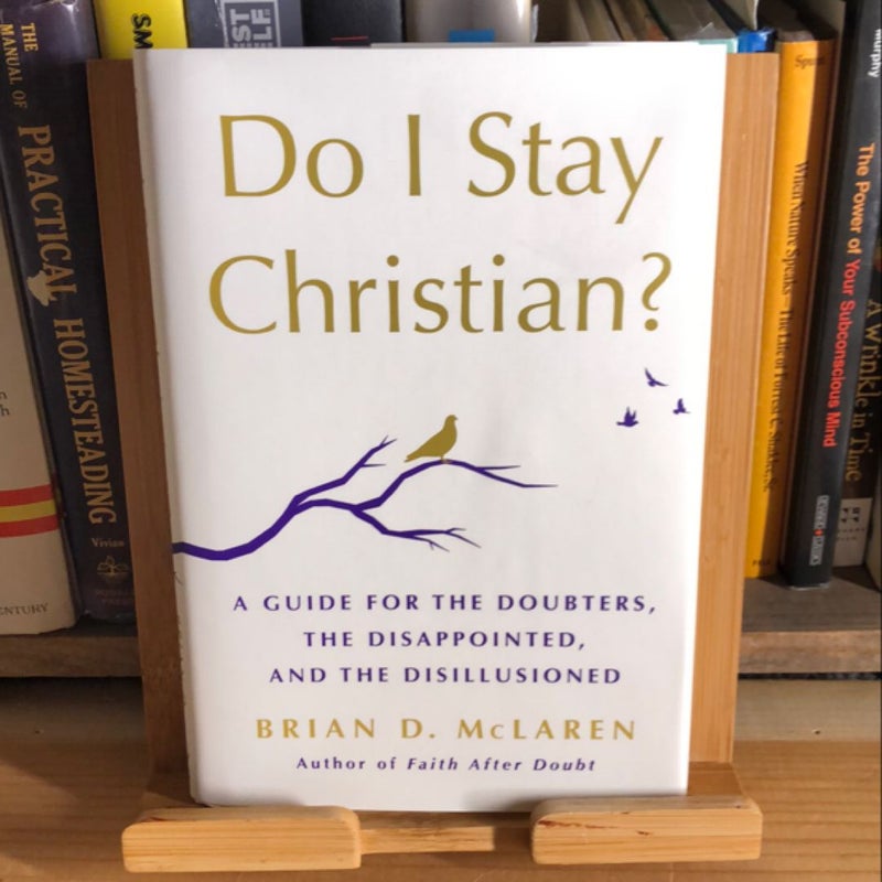 Do I Stay Christian?