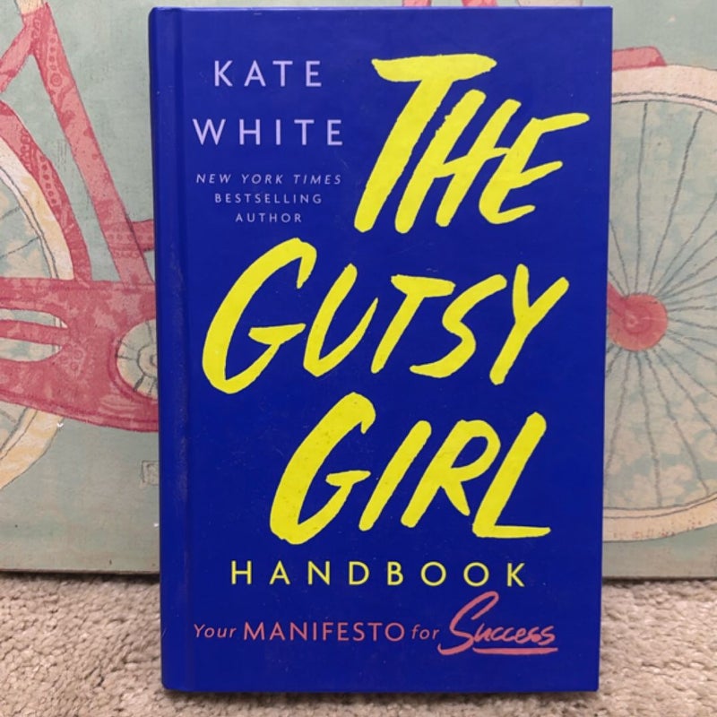 The Gutsy Girl Handbook