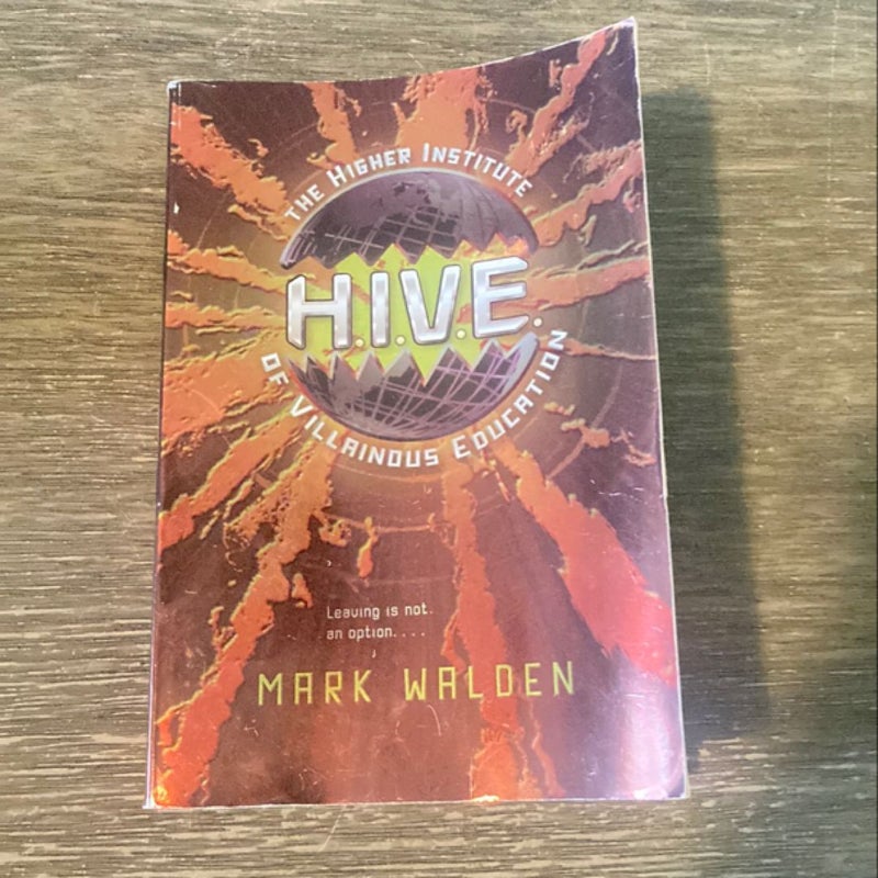 H. I. V. E.
