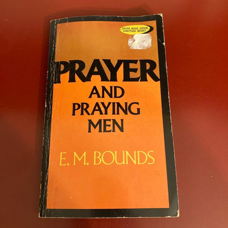 Vintage 1977, Prayer and Praying Men -EM Bounds