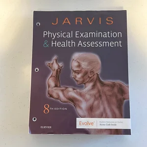 Physical Examination and Health Assessment - Binder Ready
