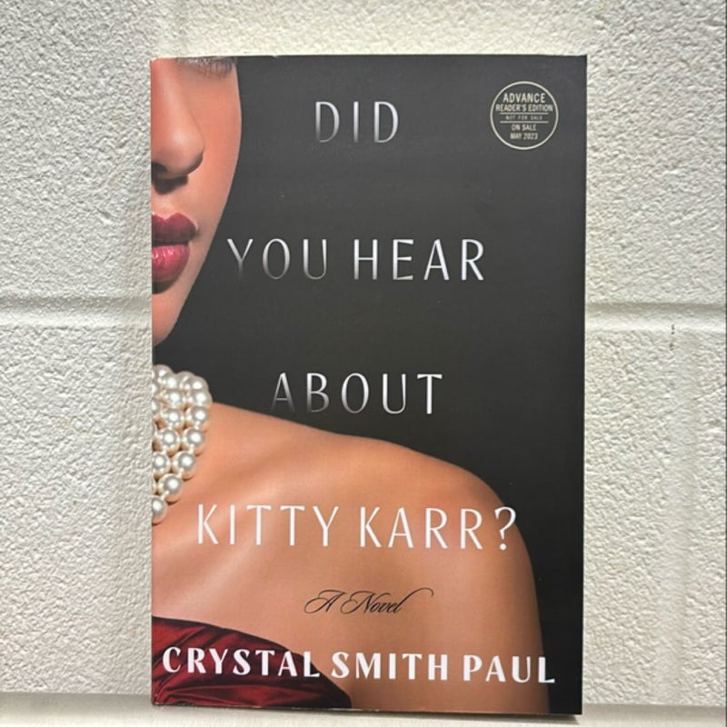 Did You Hear about Kitty Karr?