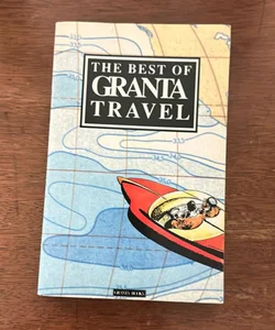 Best of Granta Travel