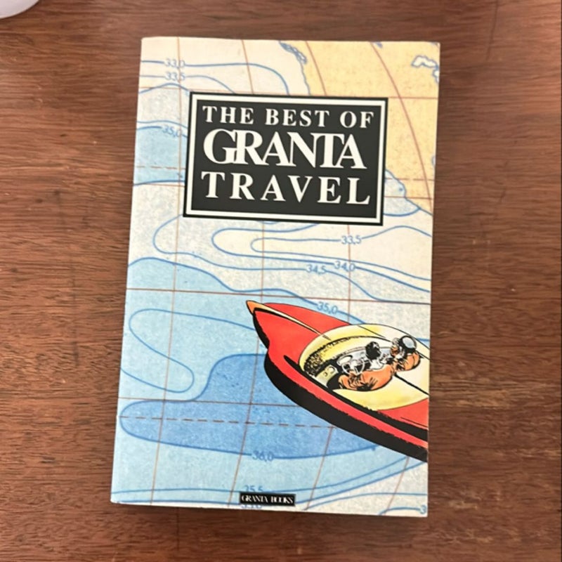 Best of Granta Travel