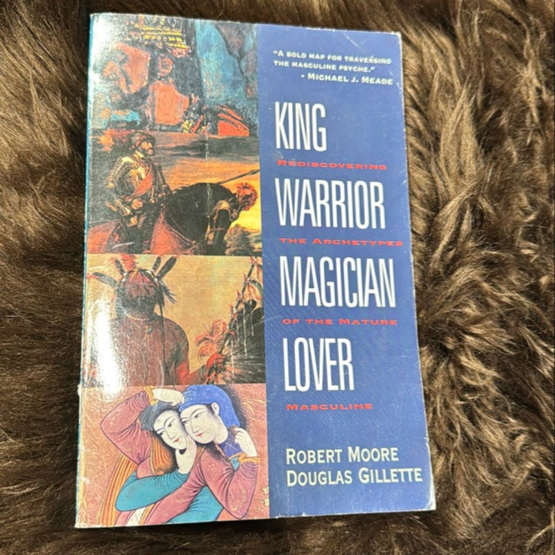 King, Warrior, Magician, Lover