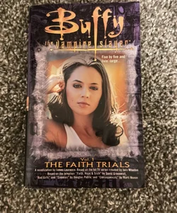 The Faith Trials