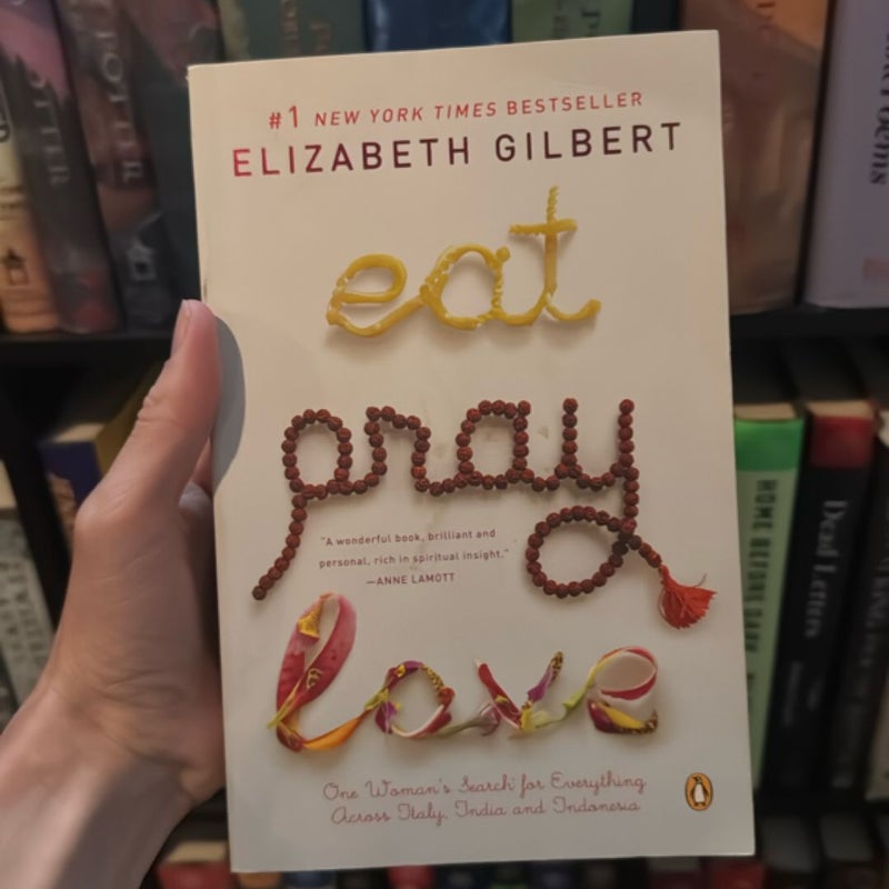 Eat Pray Love 10th-Anniversary Edition