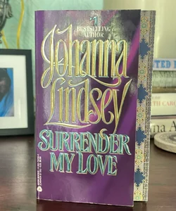 Surrender My Love - 1st Ed Stepback