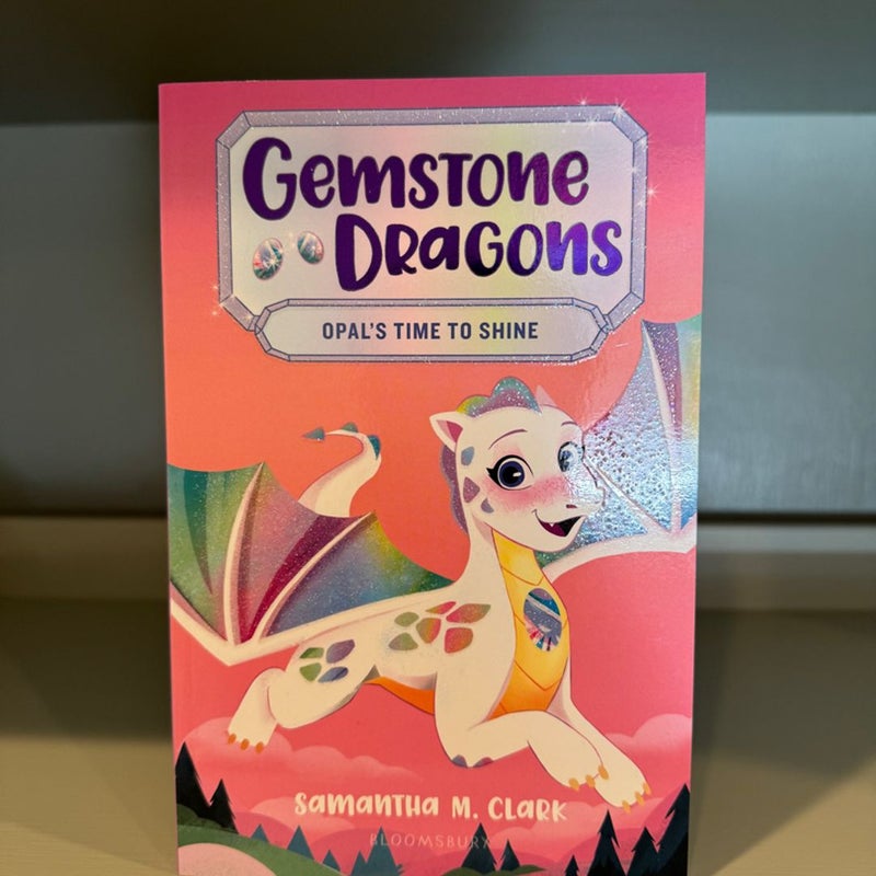 Gemstone Dragons 1: Opal's Time to Shine