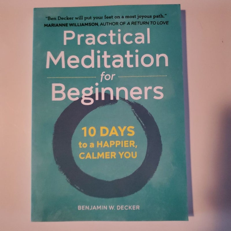 Practical Meditation for Beginners