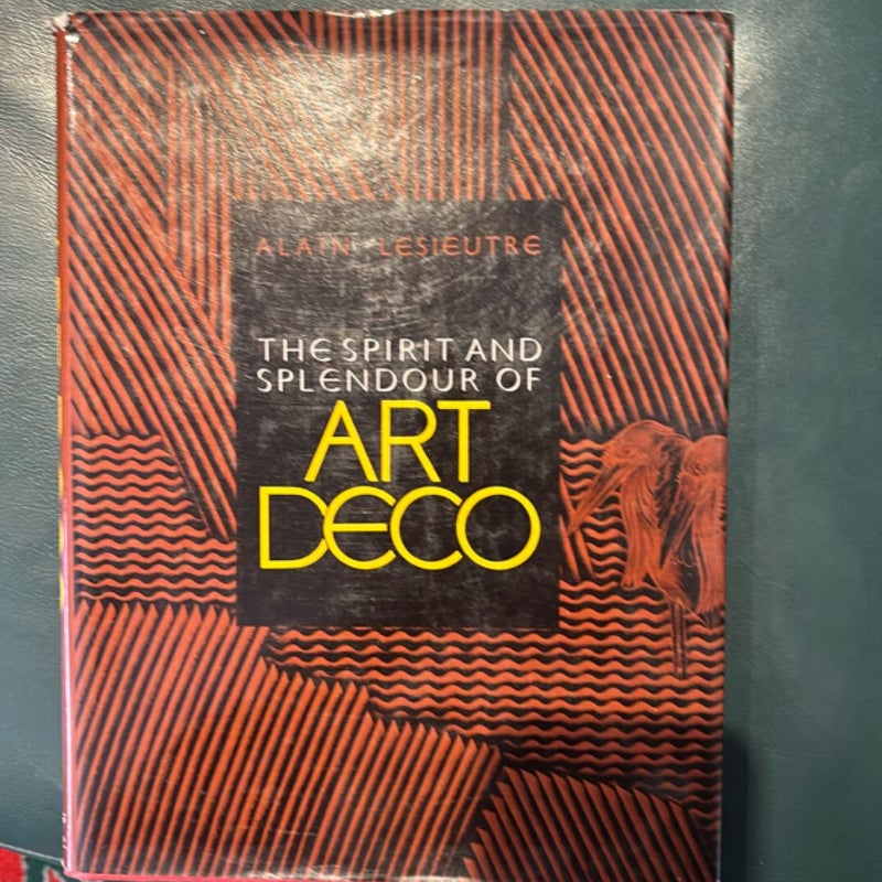 The Spirit and Splendour of Art Deco