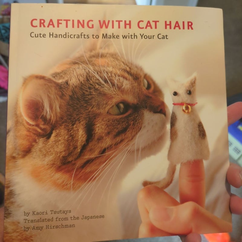 Crafting with Cat Hair