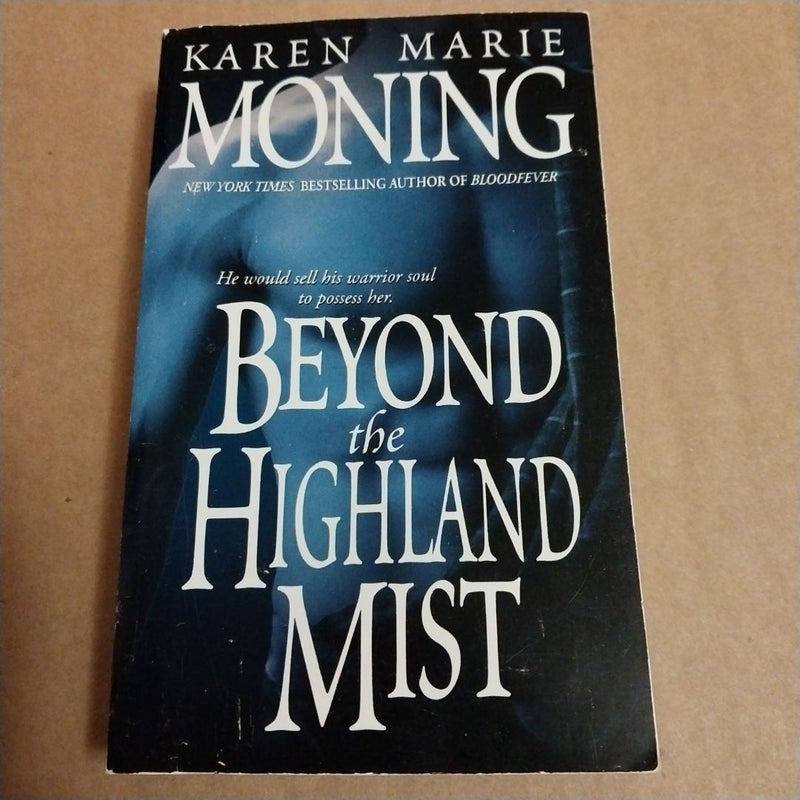 Beyond the Highland Mist