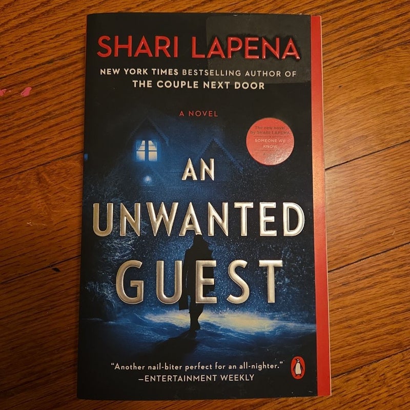 An Unwanted Guest