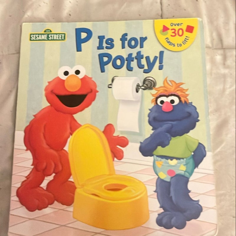 P Is for Potty! (Sesame Street)