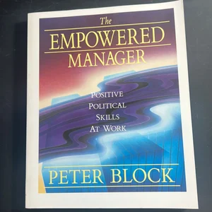 The Empowered Manager