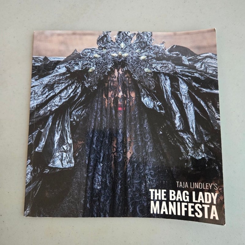 The Bag Lady Manifesta Signed Edition
