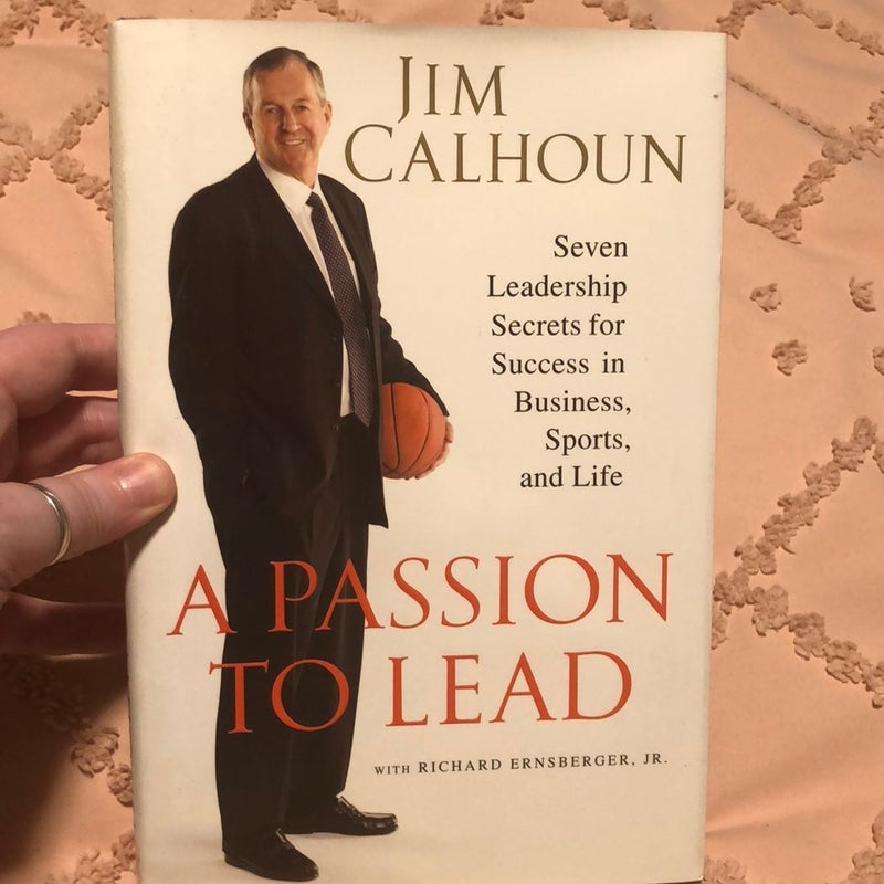 A Passion to Lead