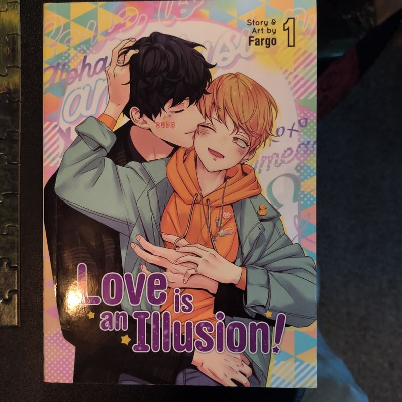 Love Is an Illusion! Vol. 1