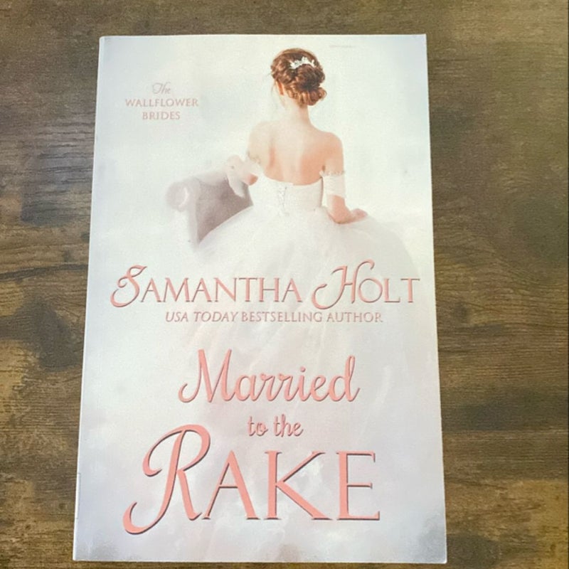 Married to the Rake