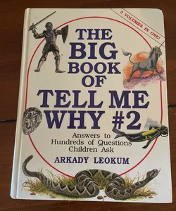 The Big Book of Tell Me Why #2