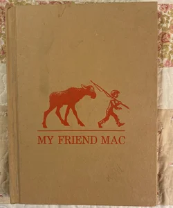My Friend  Mac
