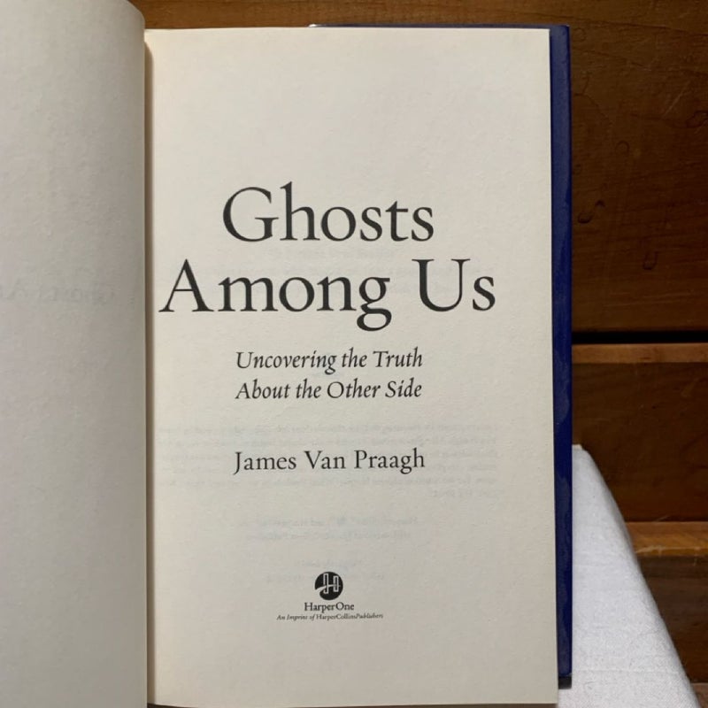 Ghosts among Us