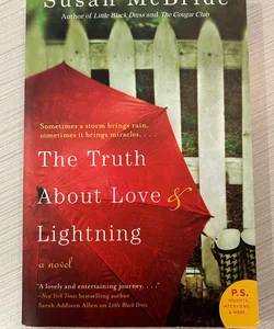 The Truth about Love and Lightning
