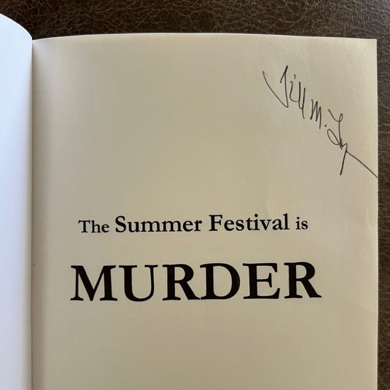 The Summer Festival Is Murder *SIGNED* 