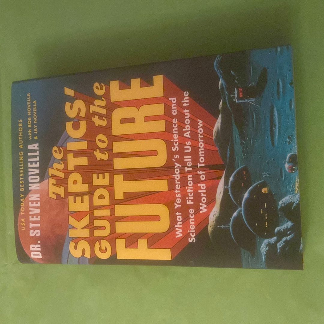 The Skeptics' Guide to the Future