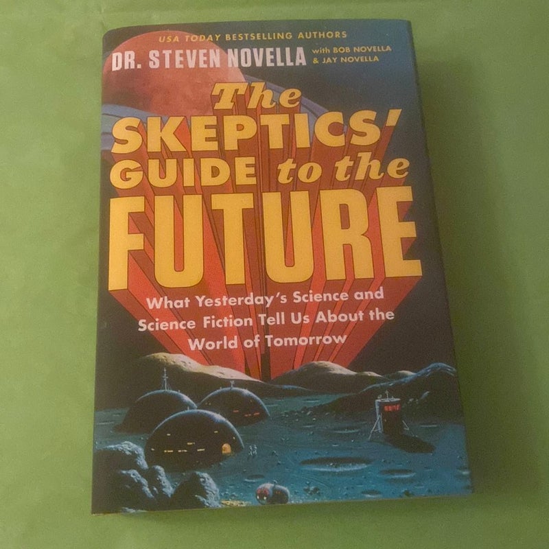 The Skeptics' Guide to the Future