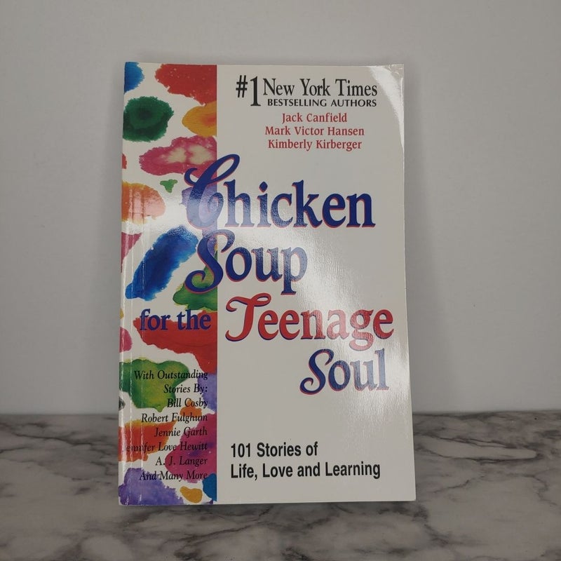 Chicken Soup for the Teenage Soul