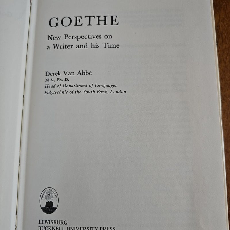 Goethe New perspectives on a Writer and his time