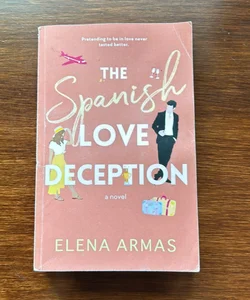 The Spanish Love Deception