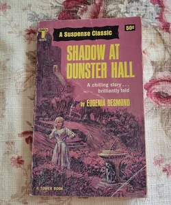 Shadow at Dunster Hall - 1965