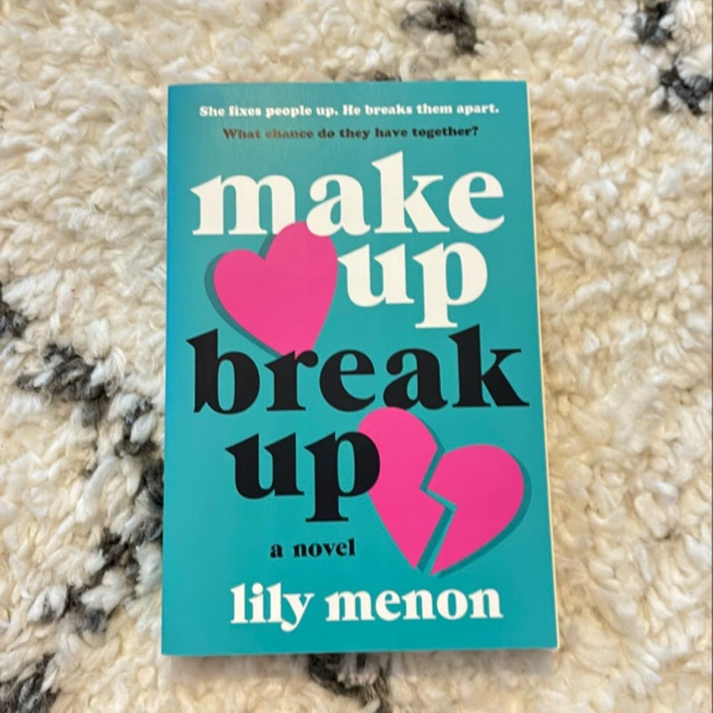 Make up Break Up