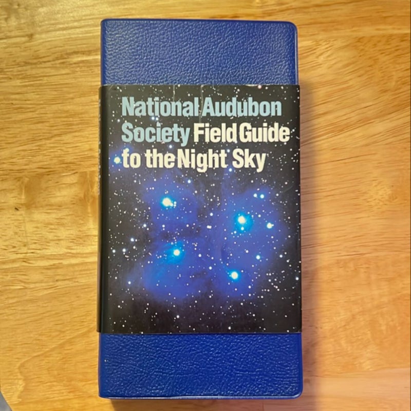 National Audubon Society Field Guide to the Night Sky