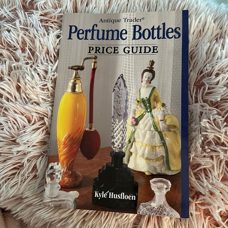 Antique Trader Perfume Bottles Price Guide