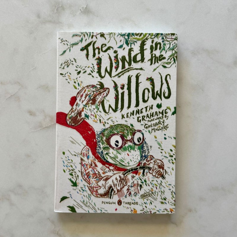 The Wind in the Willows (Penguin Threads Collector’s Edition)