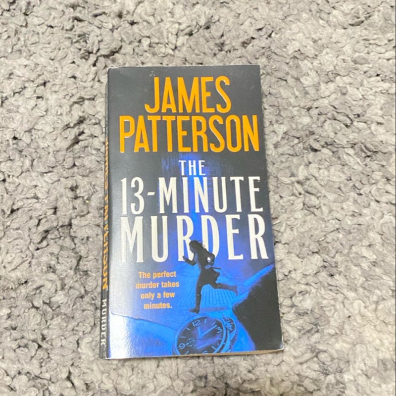 The 13-Minute Murder