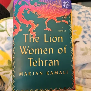 The Lion Women of Tehran