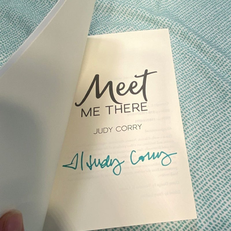 Meet Me There (Signed Copy)