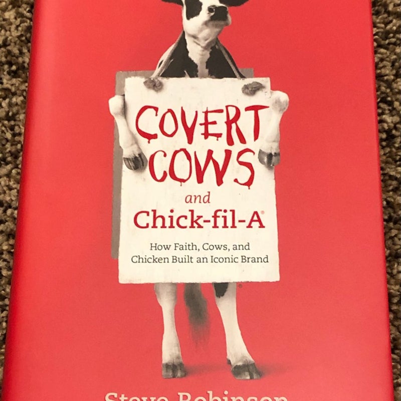 Covert Cows and Chick-Fil-a