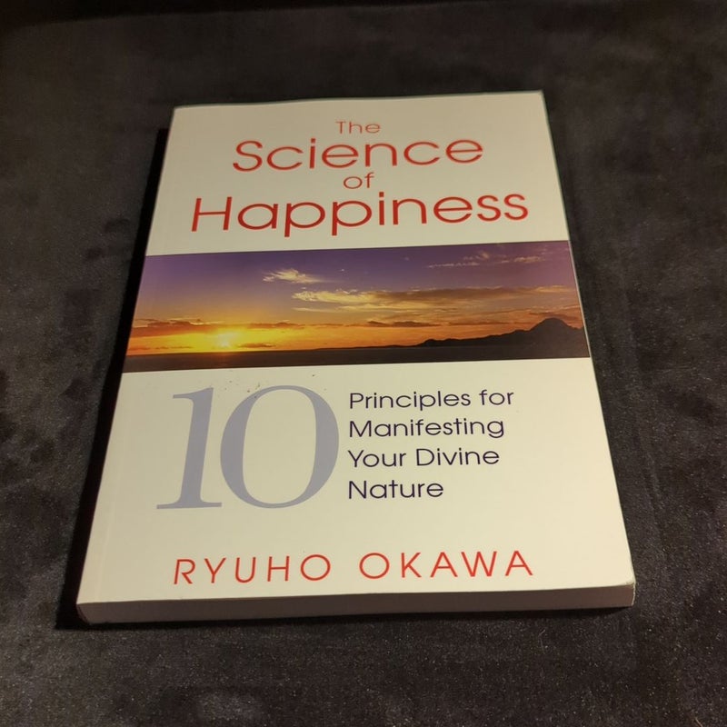 The Science of Happiness