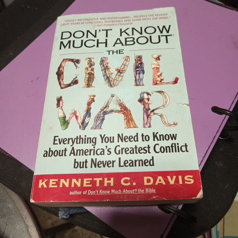 Don't Know Much about® the Civil War