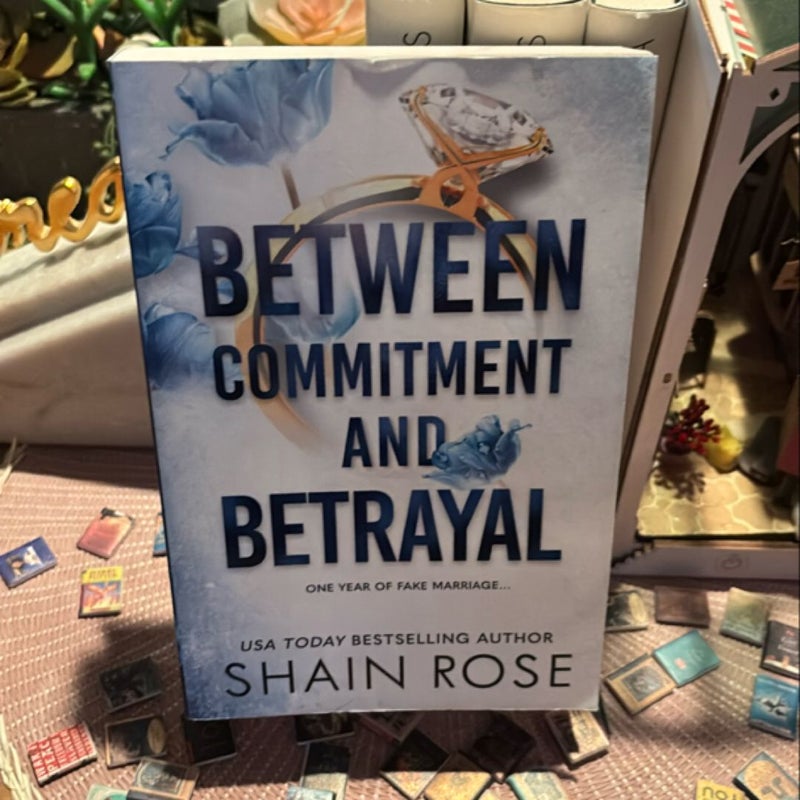 Between Commitment and Betrayal